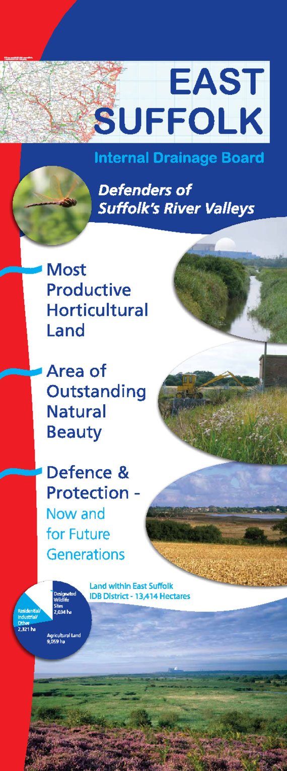 East Suffolk Internal Drainage Board Information Banner. Defenders of Suffolk’s River Valleys. Most productive horticultural land. Area of outstanding natural beauty. Defence & Protection – now and for future generations. Land within East Suffolk IDB District – 13,414 hectares.